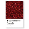 Colortone Ombre Glitters Fireballs